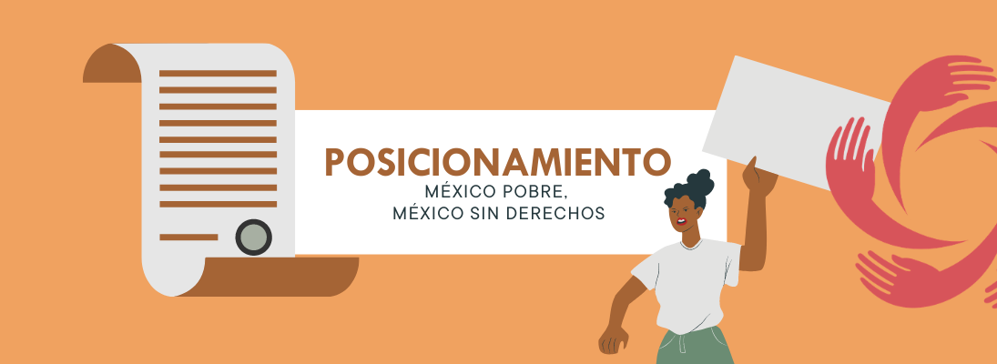 México Pobre, México Sin Derechos