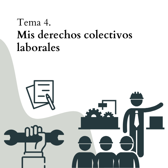 Mis derechos colectivos laborales